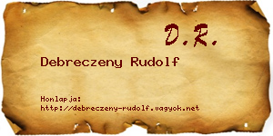 Debreczeny Rudolf névjegykártya